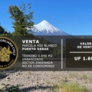 PRECIOSA PARCELA CON HERMOSAS VISTAS Y URBANIZADA. PTO VARAS